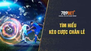 Tìm hiểu kèo cược chẵn lẻ bàn thắng là gì?